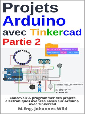 cover image of Projets Arduino avec Tinkercad | Partie 2